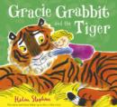 Image for Gracie Grabbit and the Tiger