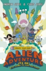 Image for Create Your Own Alien Adventure