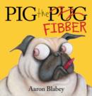 Image for Pig the fibber