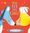 Image for Who ate the cake?