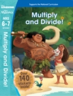 Image for Moana: Multiply and Divide! (Ages 6-7)
