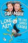 Image for Long Arm vs the evil supply teacher