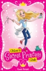 Image for Chloe&#39;s Secret Princess Club