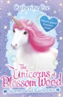Image for The Unicorns of Blossom Wood: Storms and Rainbows