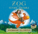 Zog and the flying doctors - Donaldson, Julia