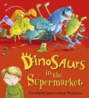 Image for Dinosaurs in the Supermarket