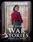 Image for War stories  : home and away