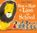 Image for How to hide a lion at school