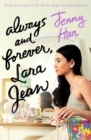 Always and forever, Lara Jean by Han, Jenny cover image