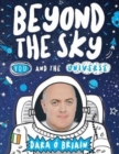 Image for Beyond the Sky: You and the Universe