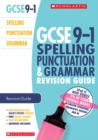 Image for Spelling, Punctuation and Grammar Revision Guide for All Boards