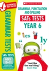 Image for Grammar, Punctuation and Spelling Test - Year 6
