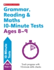 Image for Grammar, Reading &amp; Maths 10-Minute Tests Ages 8-9