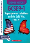 Image for Superpower relations and the Cold War, 1941-91