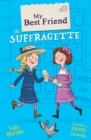 Image for My Best Friend the Suffragette