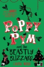 Image for Poppy Pym and the beastly blizzard