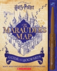 Image for Harry Potter: The Marauder&#39;s Map Guide to Hogwarts