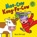 Image for Moo-Cow Kung-Fu-Cow