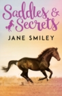Image for Saddles &amp; secrets