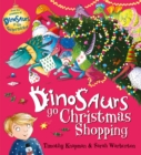 Image for Dinosaurs go Christmas shopping