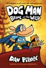 Image for Dog Man 6: Brawl of the Wild