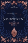 Image for Shadowscent: The Darkest Bloom