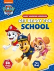 Image for Get Ready for School! (PAW Patrol Early Learning Sticker Workbook)