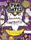Tom Gates is absolutely fantastic (at some things) by Pichon, Liz cover image