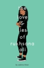 Image for The love and lies of Rukhsana Ali
