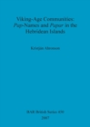 Image for Viking-Age Communities: Pap-Names and Papar in the Hebridean Islands