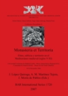 Image for Monasteria Et Territoria Elites, Edilicia Y Territorio En El Mediterraneo Medieval (siglos V-XI)