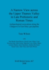 Image for A Narrow View Across the Upper Thames Valley in Late Prehistoric and Roman Times