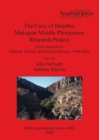 Image for The Cave of Hearths: Makapan Middle Pleistocene Research Project