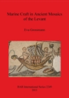 Image for Marine Craft in Ancient Mosaics of the Levant