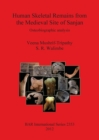 Image for Human Skeletal Remains from The Medieval Site of Sanjan