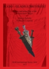 Image for Pugio - Gladius Brevis Est: History and technology of the Roman battle dagger