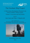 Image for The Gresham Ship Project : A 16th-Century Merchantman Wrecked in the Princes Channel, Thames Estuary Volume I: Excavation and Hull Studies