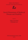 Image for Social Dimensions of Medieval Disease and Disability