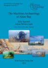 Image for The Maritime Archaeology of Alum Bay