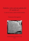 Image for Dediche votive private attiche del IV secolo a.C.