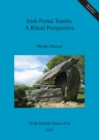 Image for Irish portal tombs  : a ritual perspective