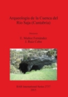 Image for Arqueologia de la Cuenca del Rio Saja (Cantabria)