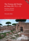 Image for The Domus del Ninfeo at Ostia (III, VI, 1-3) : Structure, Function and Social Context