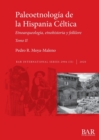 Image for Paleoetnologia de la Hispania Celtica. Tomo II