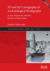 Image for 3D and 4D Cartography of Archaeological Stratigraphy