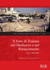 Image for Foro di Traiano nel Medioevo e nel Rinascimento  : scavi 1998-2007
