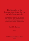 Image for The Barracks of the Roman Army from the 1st to 3rd Centuries A.D., Part ii