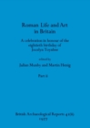 Image for Roman Life and Art in Britain, Part ii