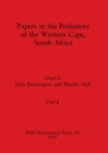 Image for Papers in the Prehistory of the Western Cape, South Africa, Part ii