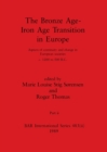 Image for The Bronze Age - Iron Age Transition in Europe, Part ii